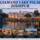 Balsamand Lake Palace Jodhpur